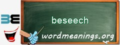 WordMeaning blackboard for beseech